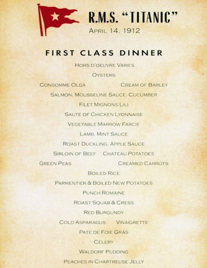 RMS Titanic First Class Menu.